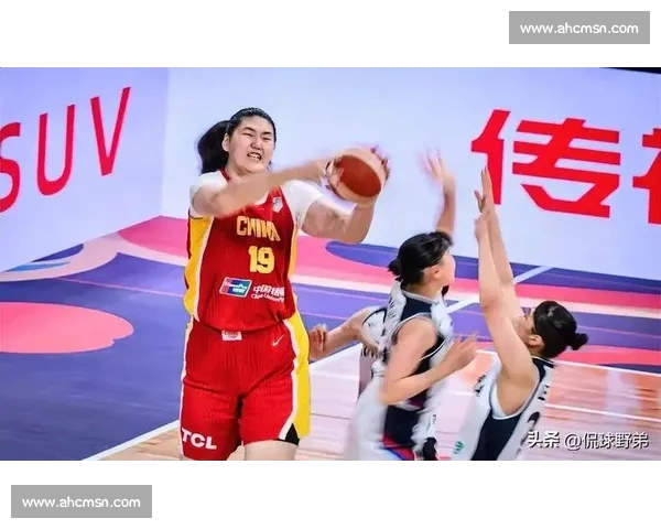 2.26 米张子宇内线统治力!女篮赛场现 “降维打击” 2.26 米张子宇内线统治力!女篮赛场现 “降维打击”
