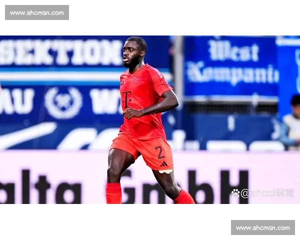 拜仁重启乌帕梅卡诺续约谈判 薪资与解约条款成博弈核心